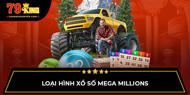 Loại hình xổ số Mega Millions